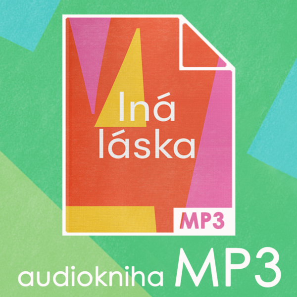 Iná láska / Audiokniha MP3